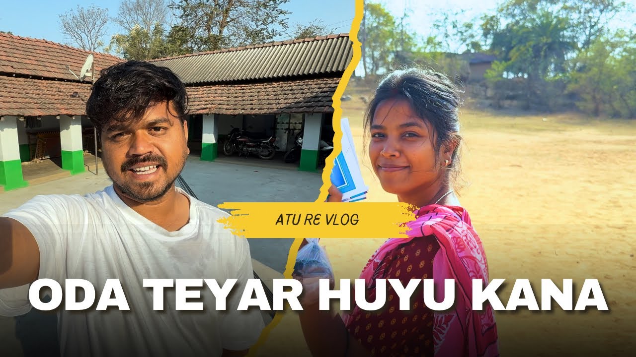 ODAA LE TEYARE AA ATU RE | SANTALI VLOG | MANGAL HANSDAH