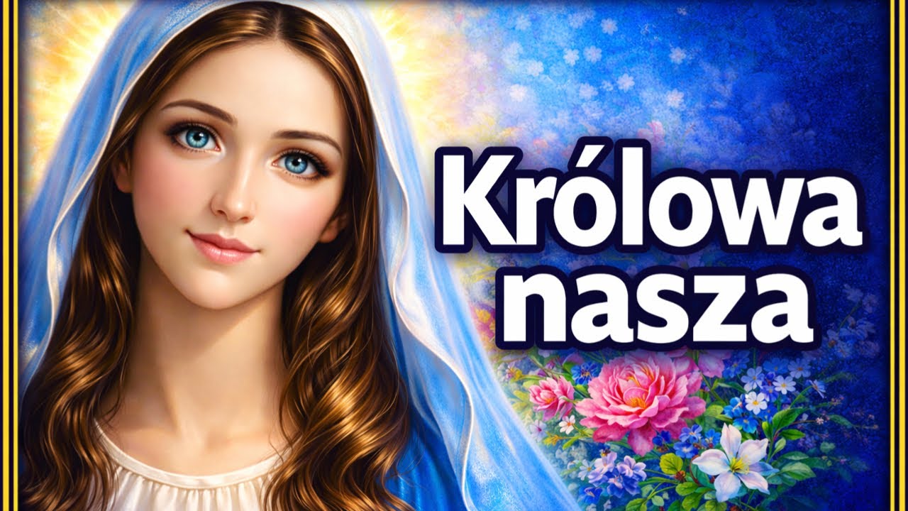 Królowa Nasza – Najpiękniejsze  Pieśni Maryjne ✨Składanka Maryjna | Modlitwa, Pokój, Zaufanie