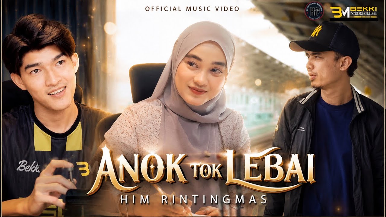 ANOK TOK LEBAI - HIM RINTINGMAS (OFFICIAL MUSIC VIDEO)