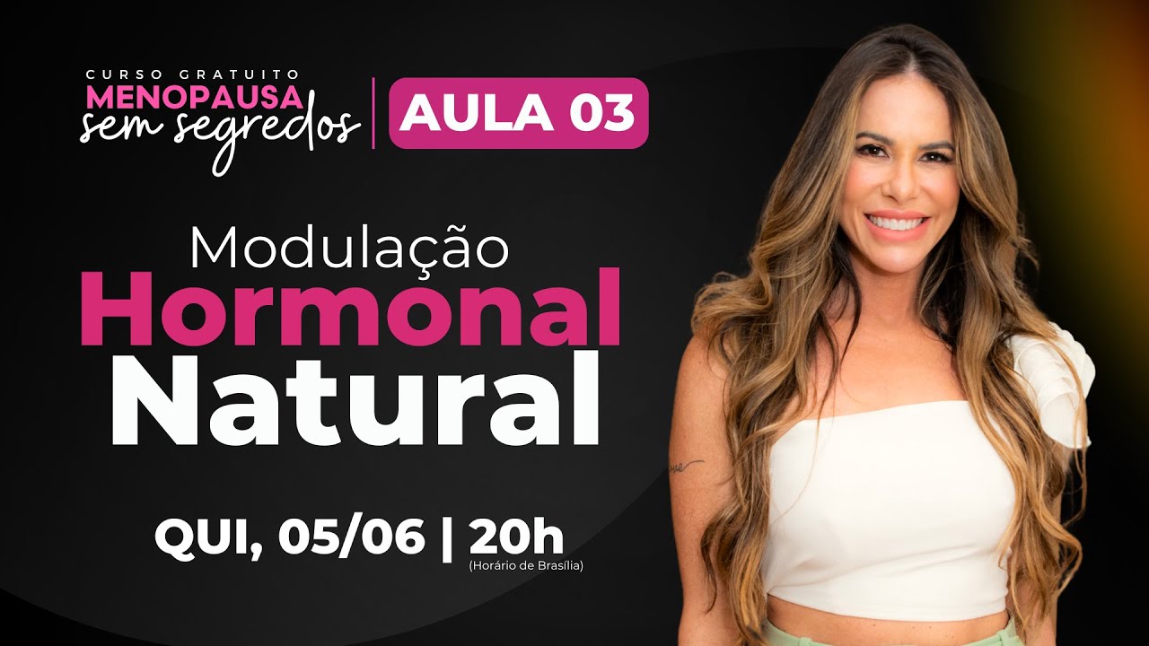 Aula 3 - Menopausa Sem Segredos