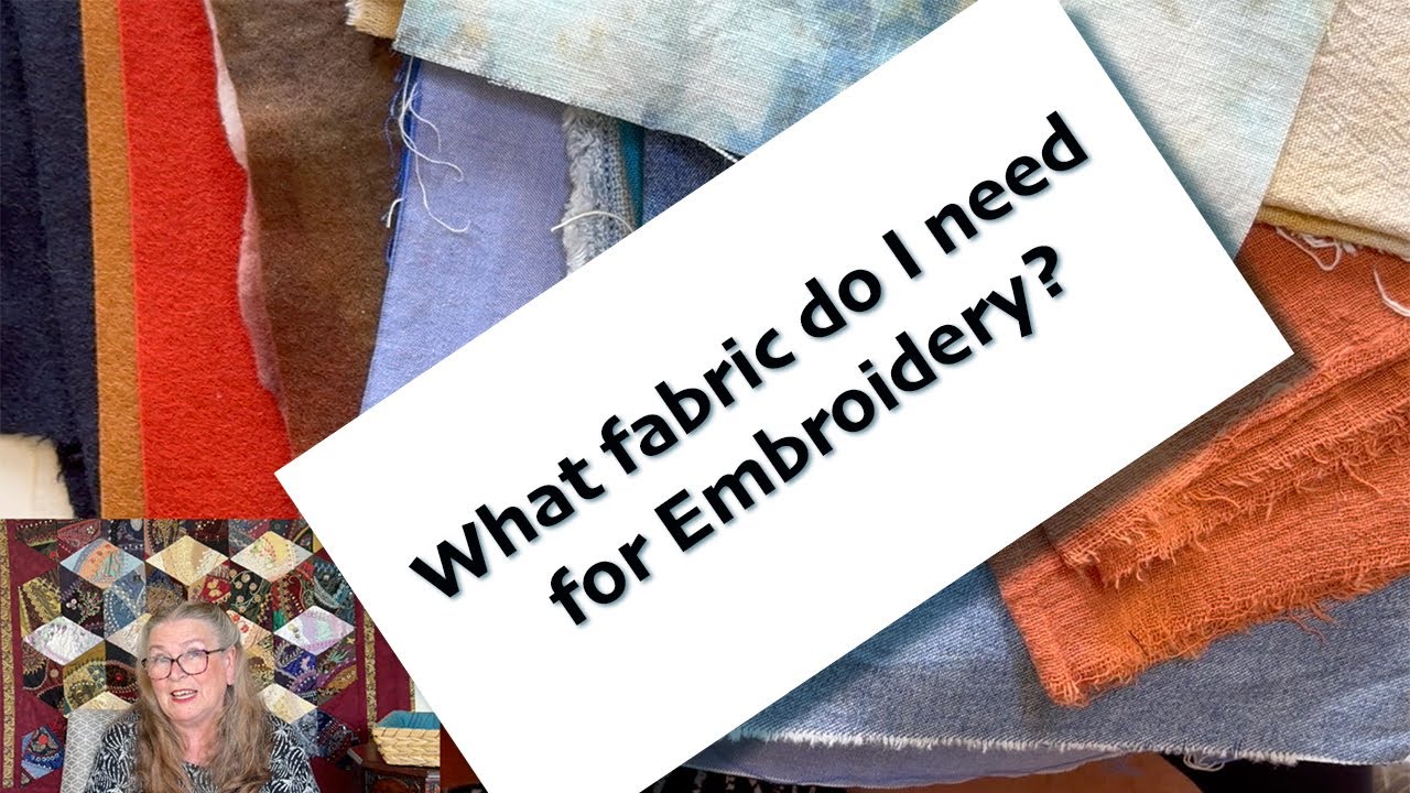 What fabric can I use for hand Embroidery?