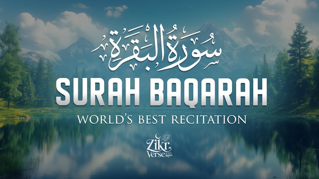 Surah Al-Baqarah Full سورة البقرة | Deep Emotional Quran Recitation That Heals the Soul #baqarah