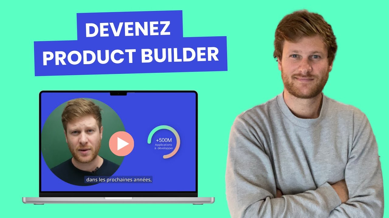 Devenez Product Builder !