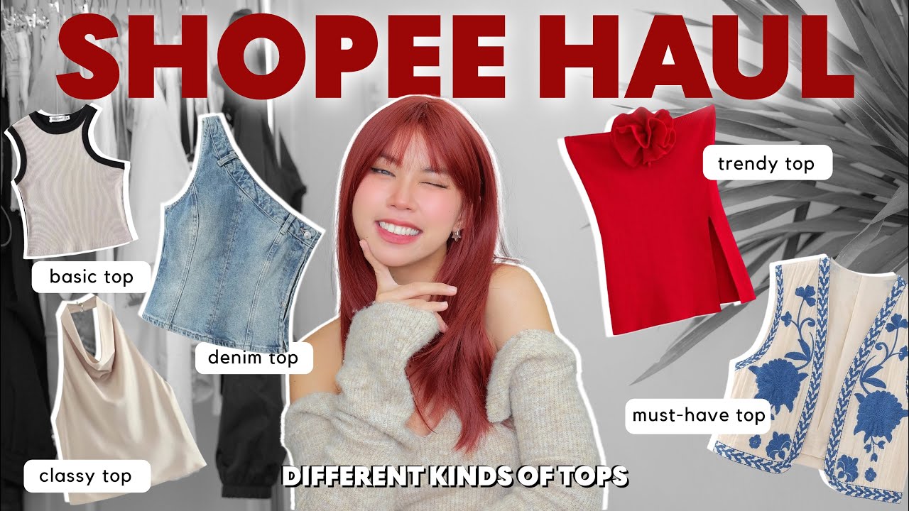 SHOPEE HAUL: BEST TOPS 2023 (basic, classic, denim, trendy & must have tops)