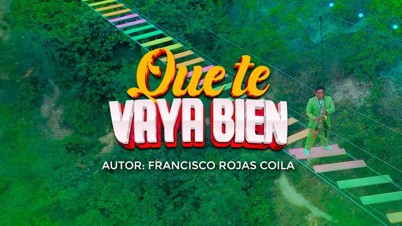 ♫ Que Te Vaya Bien - Los Soneritos De Huarochirí (Primicia 2024) Saxocumbia Perú - Oficial