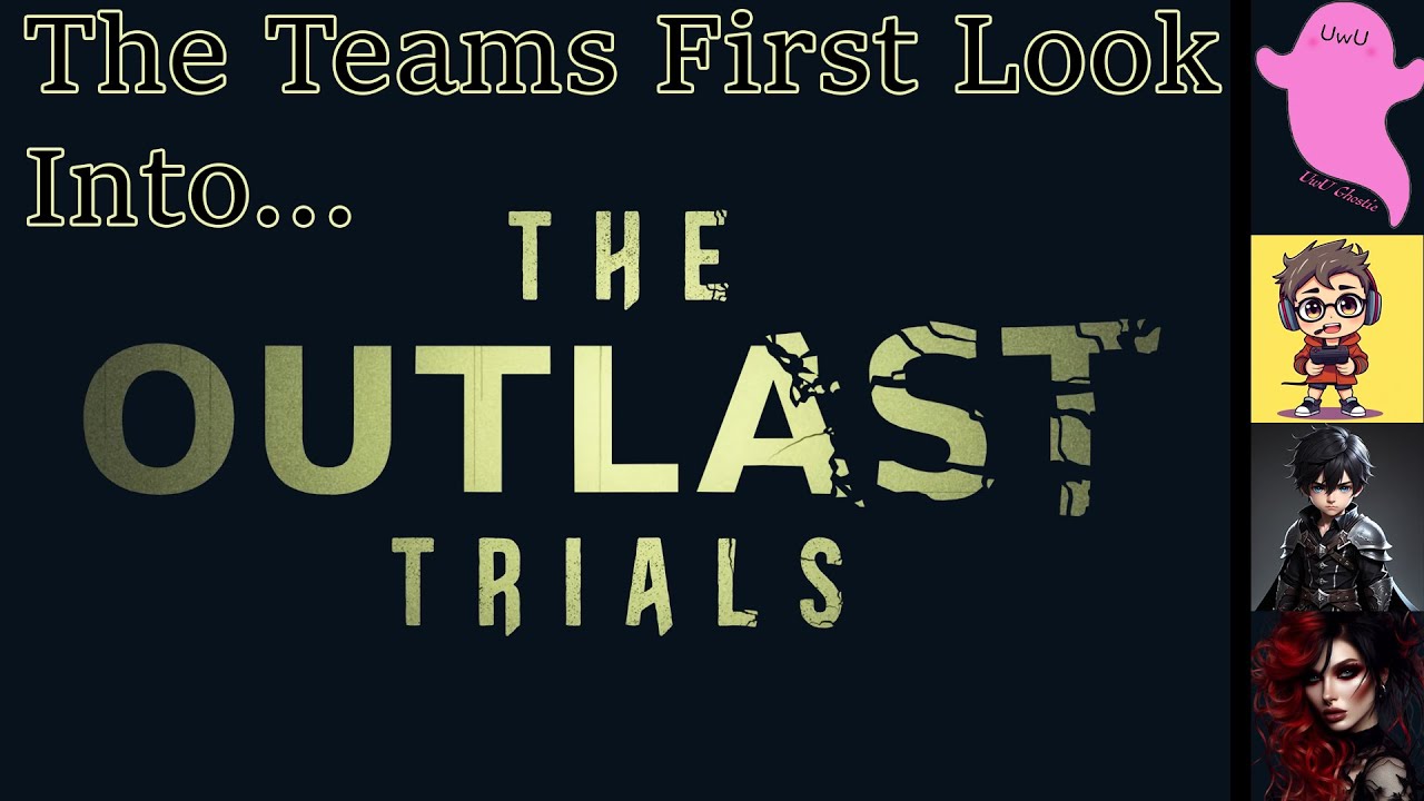 FIRST LOOK, diving deep into the outlast trials!