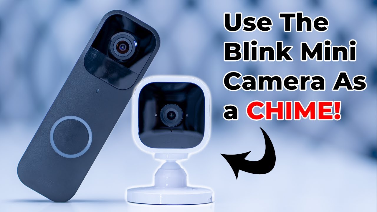 Use Your Blink Mini As A Chime For Your Blink Video Doorbell! Setup Guide!