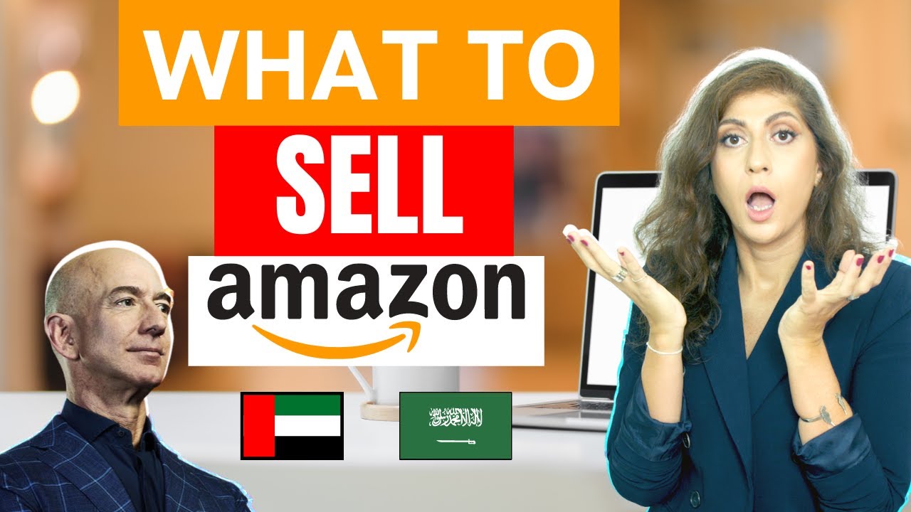What to SELL on Amazon UAE & KSA | 9 ways to sell a Best Selling product on Amazon.ae