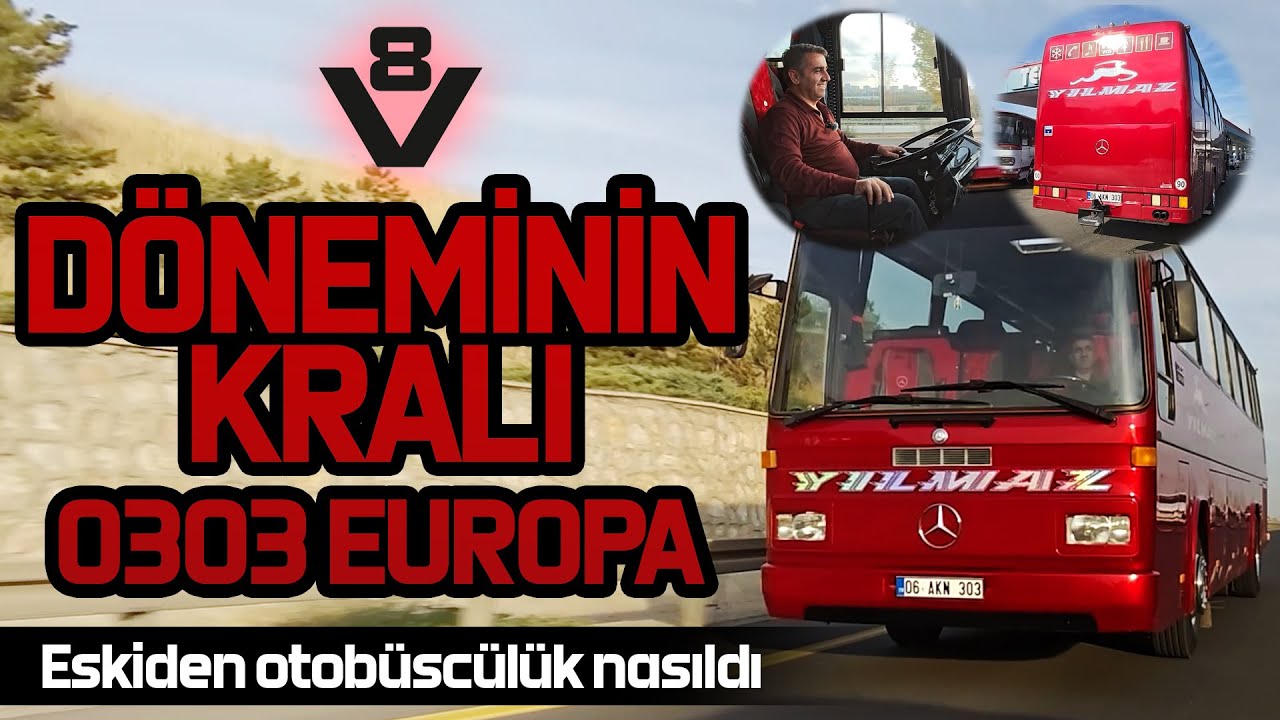 MERCEDES BENZ O303 V8 EUROPA | DÖNEMİNİN KRALI | ABDULLAH HÖKE
