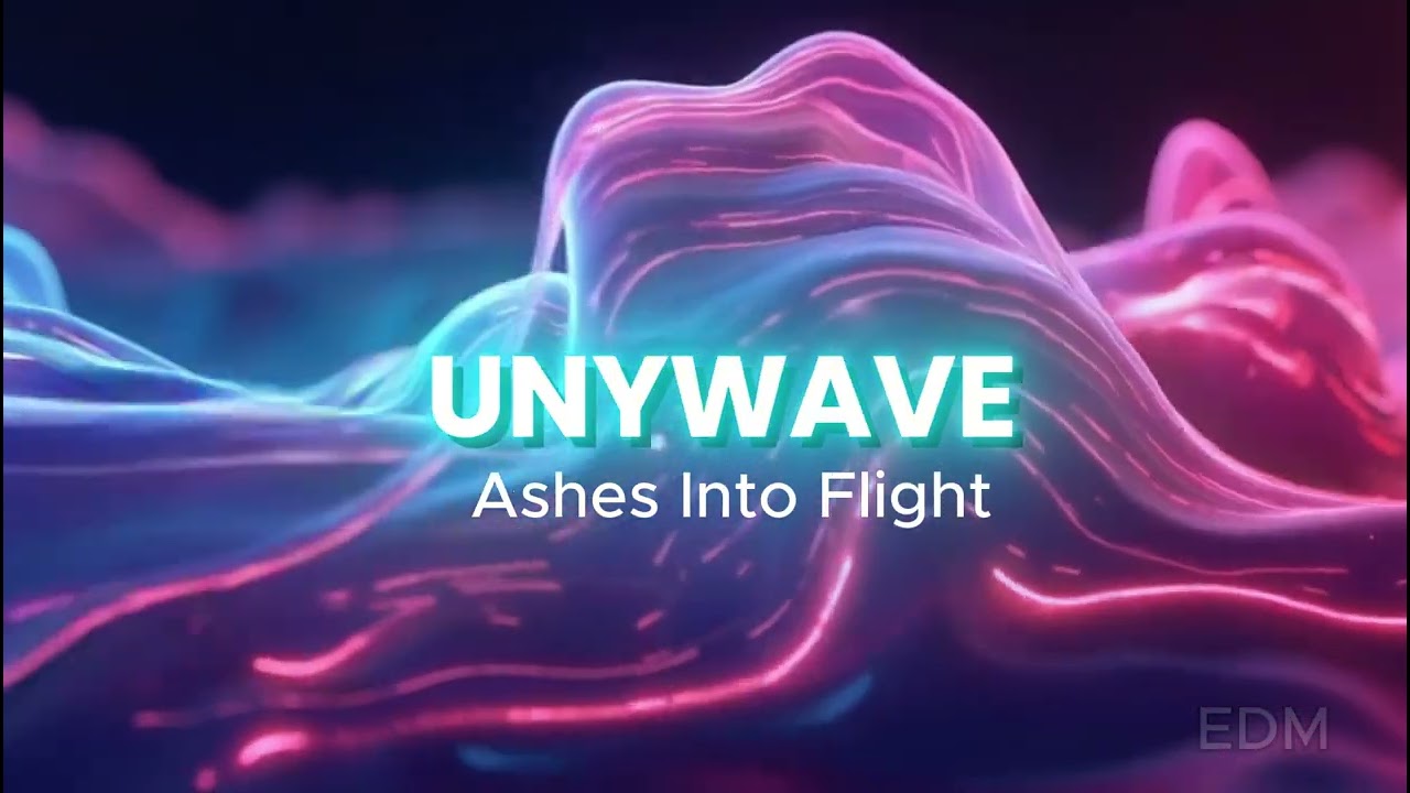 UnyWave - Ashes Into Flight