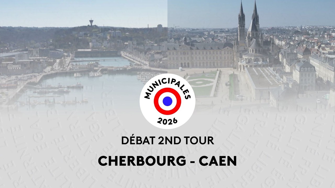 Cherbourg (Manche) - Caen (Calvados) - Débat 2nd tour des élections municipales 2026