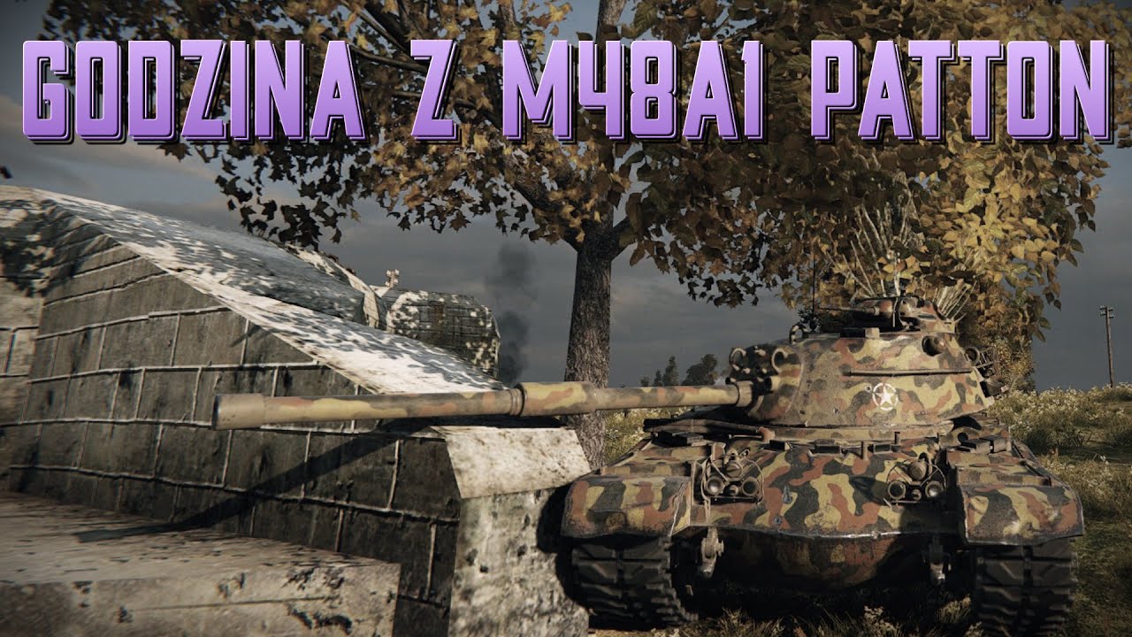 Godzina z M48 Patton :)