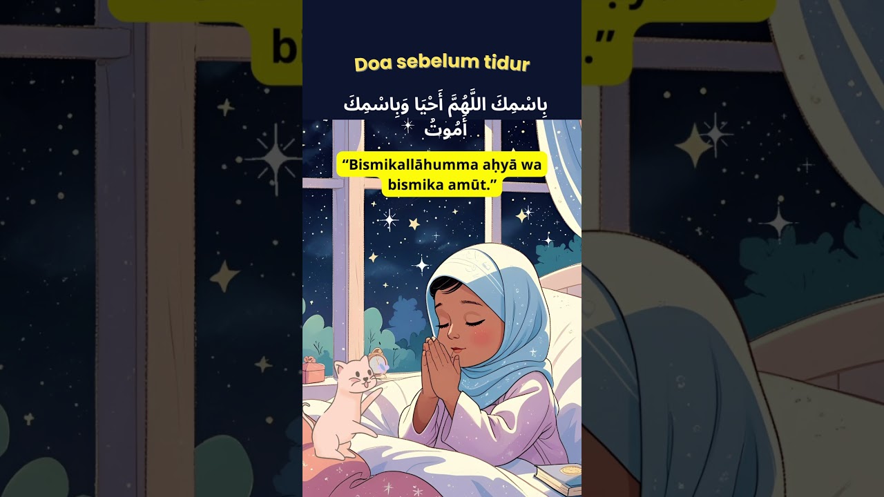 Doa sebelum tidur #doasebelumtidur #doaseharihari