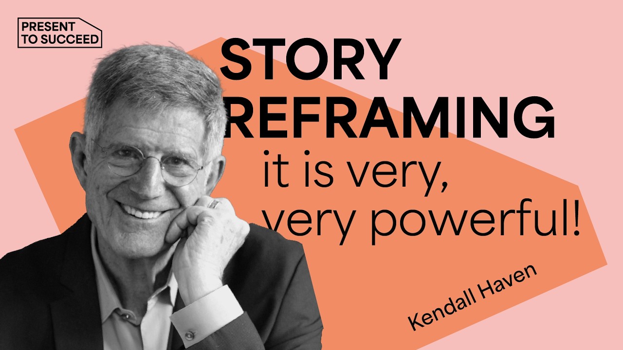 Mastering Story Science | Present to Succeed 2022 Session by Kendall Haven
