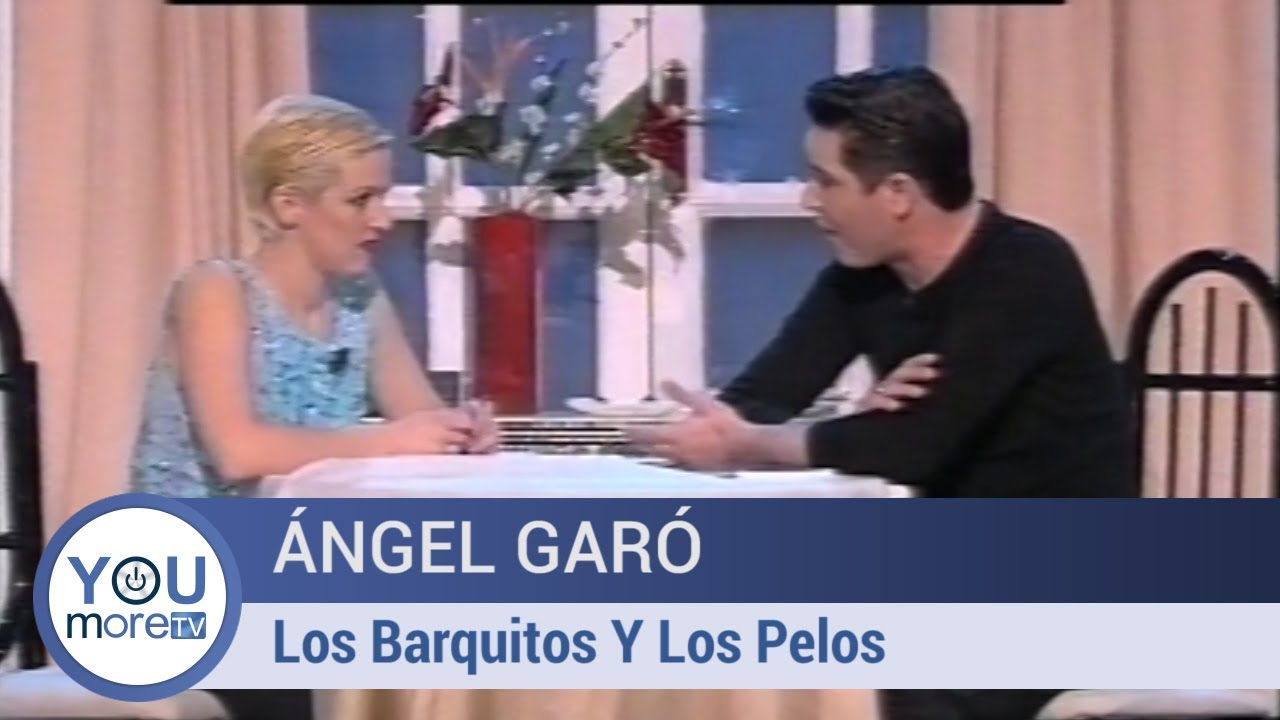 Ángel Garó - Los Barquitos Y Los Pelos