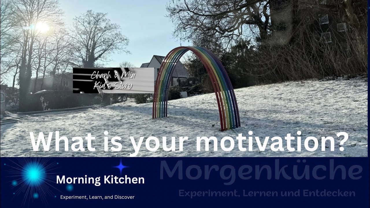 Chanh & Mía Kid's Story - What is your motivation? #morgenküche #motivation