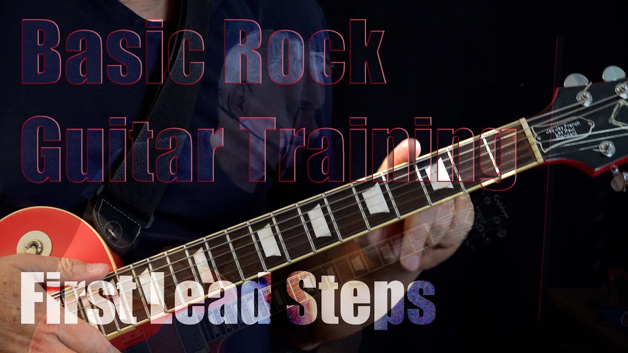 Basic Rock Guitar Training - First Lead Steps