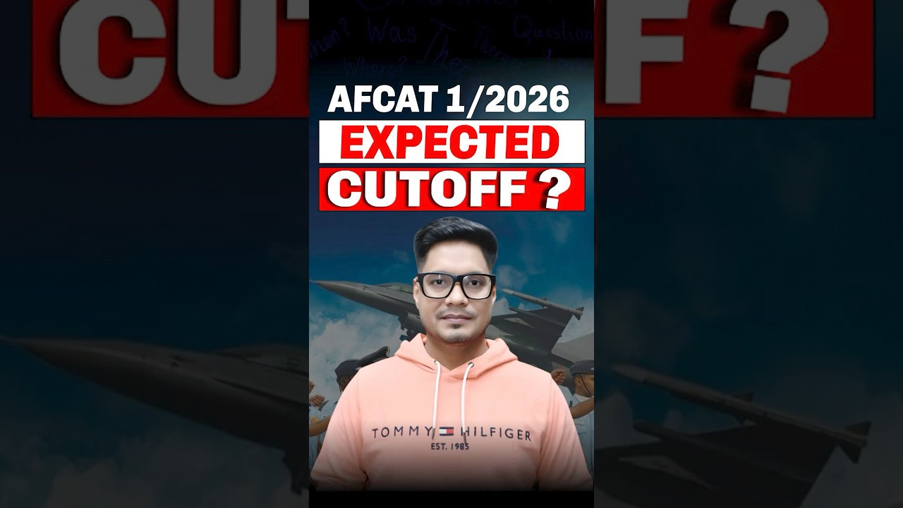 AFCAT 1 2026 Expected Cut off | AFCAT 1 2026 Cutoff | AFCAT 1 2026 Safe Score | AFCAT Safe Score