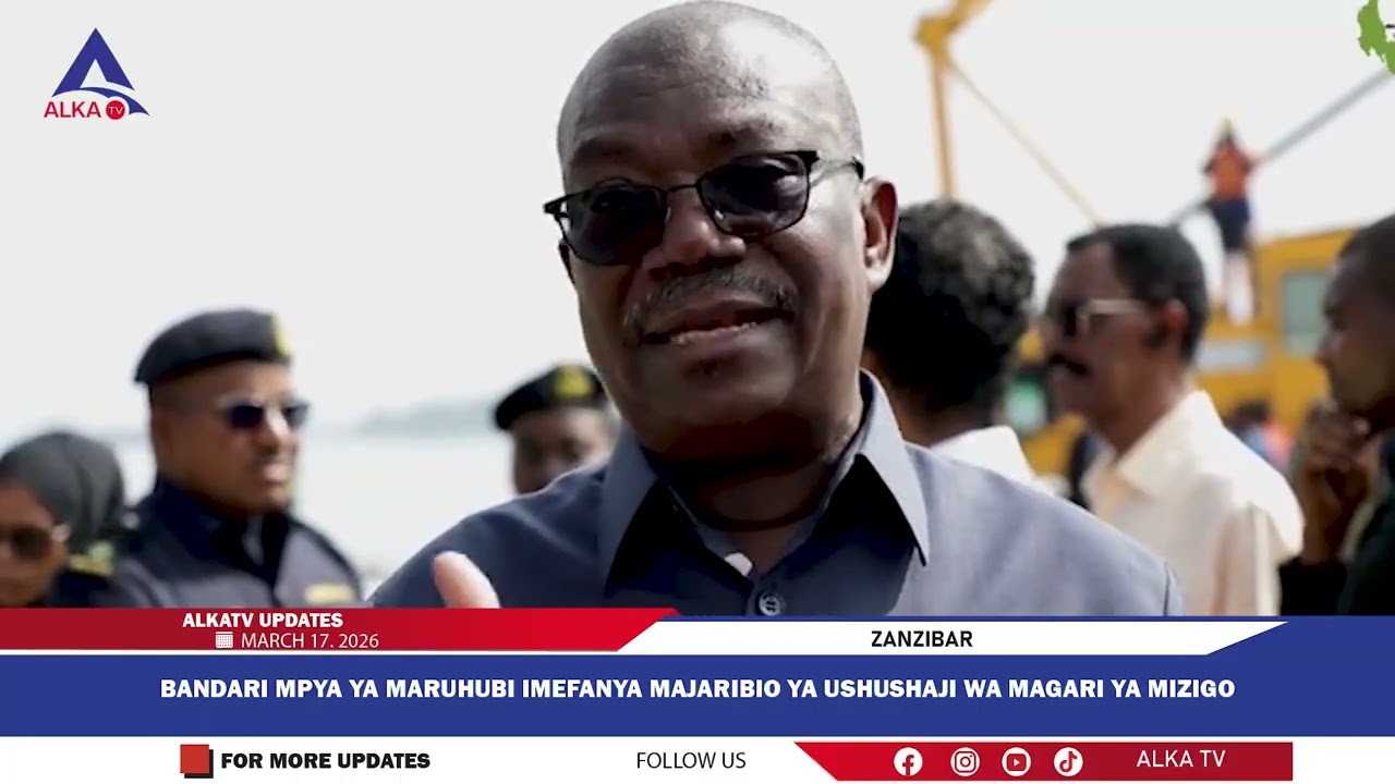 Bandari Mpya ya Maruhubi yafanyiwa majaribo. 
