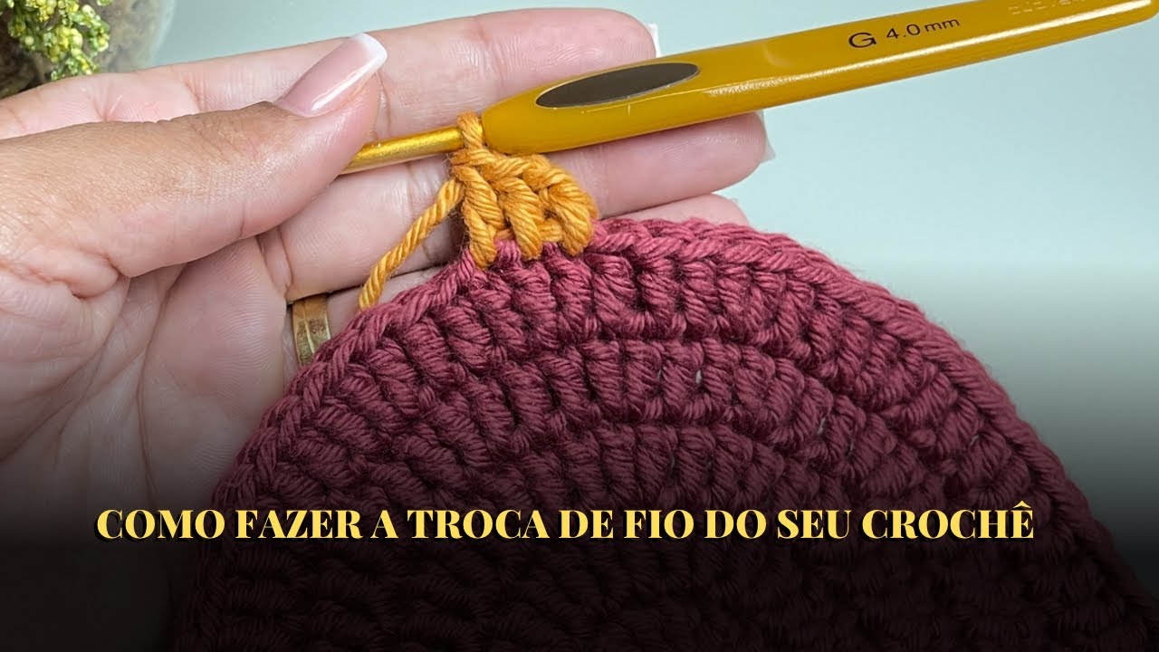 COMO TROCAR A COR DO FIO DO SEU CROCHÊ - Crochê para iniciantes-Sousplat de crochê