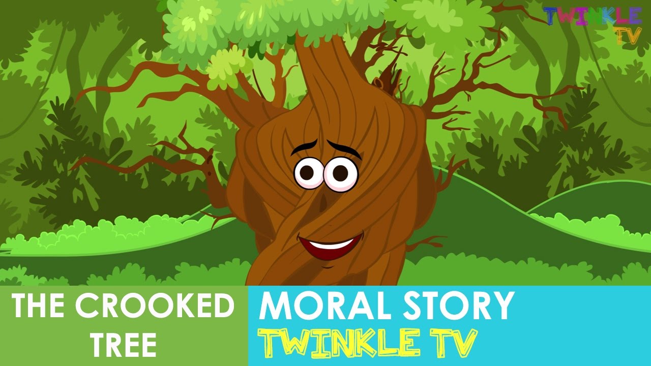 The Crooked Tree Moral Story In Engish | Twinkle TV Kids Stories