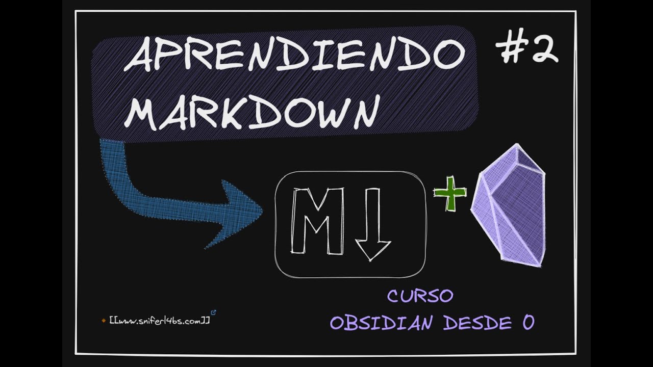 #2 Aprende Markdown en Obsidian | Curso de Obsidian desde 0