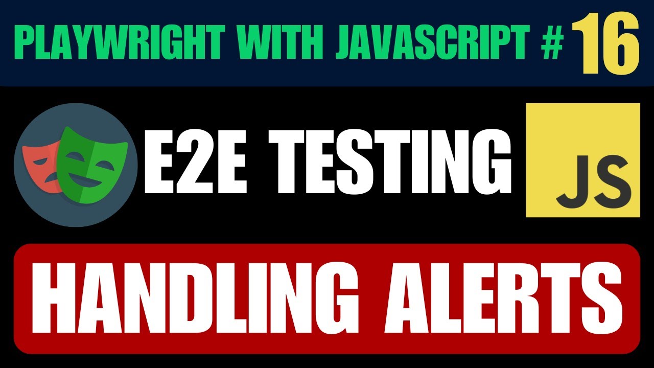 Playwright with Javascript tutorial #16 | Managing JavaScript Alerts, Confirms & Prompts