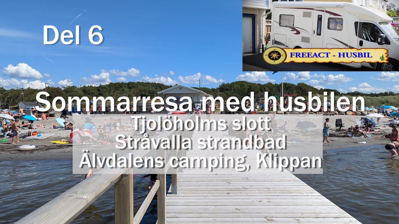 Sommarresa med husbilen Del 6