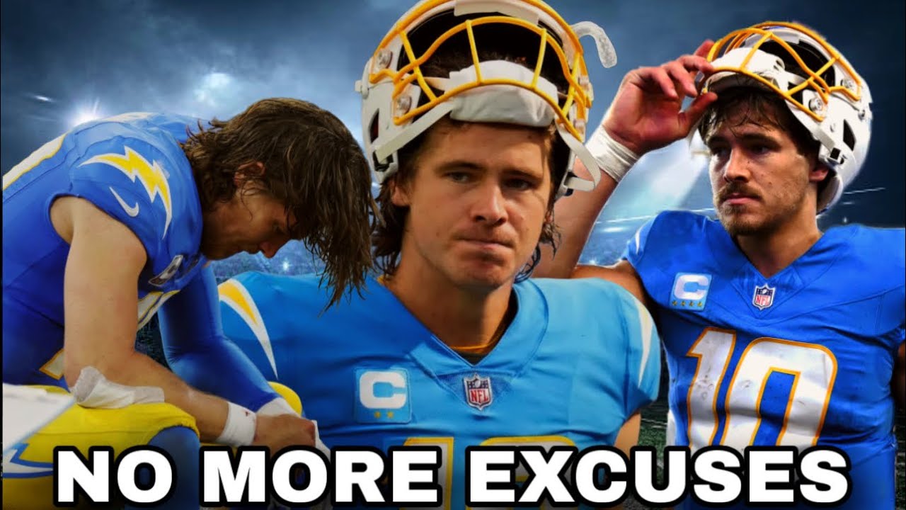 The Excuses For Justin Herbert Need To Stop!