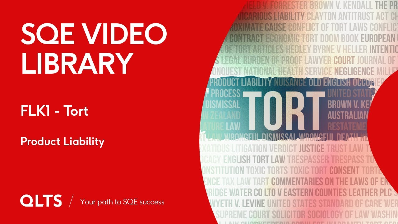 SQE Video Library &ndash; Torts - Product Liability
