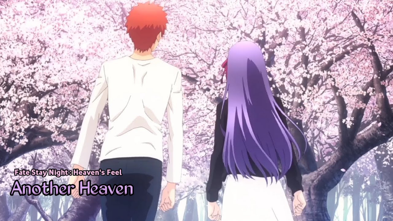 [AMV] Fate Stay Night : Heaven's Feel Trilogy - Another Heaven