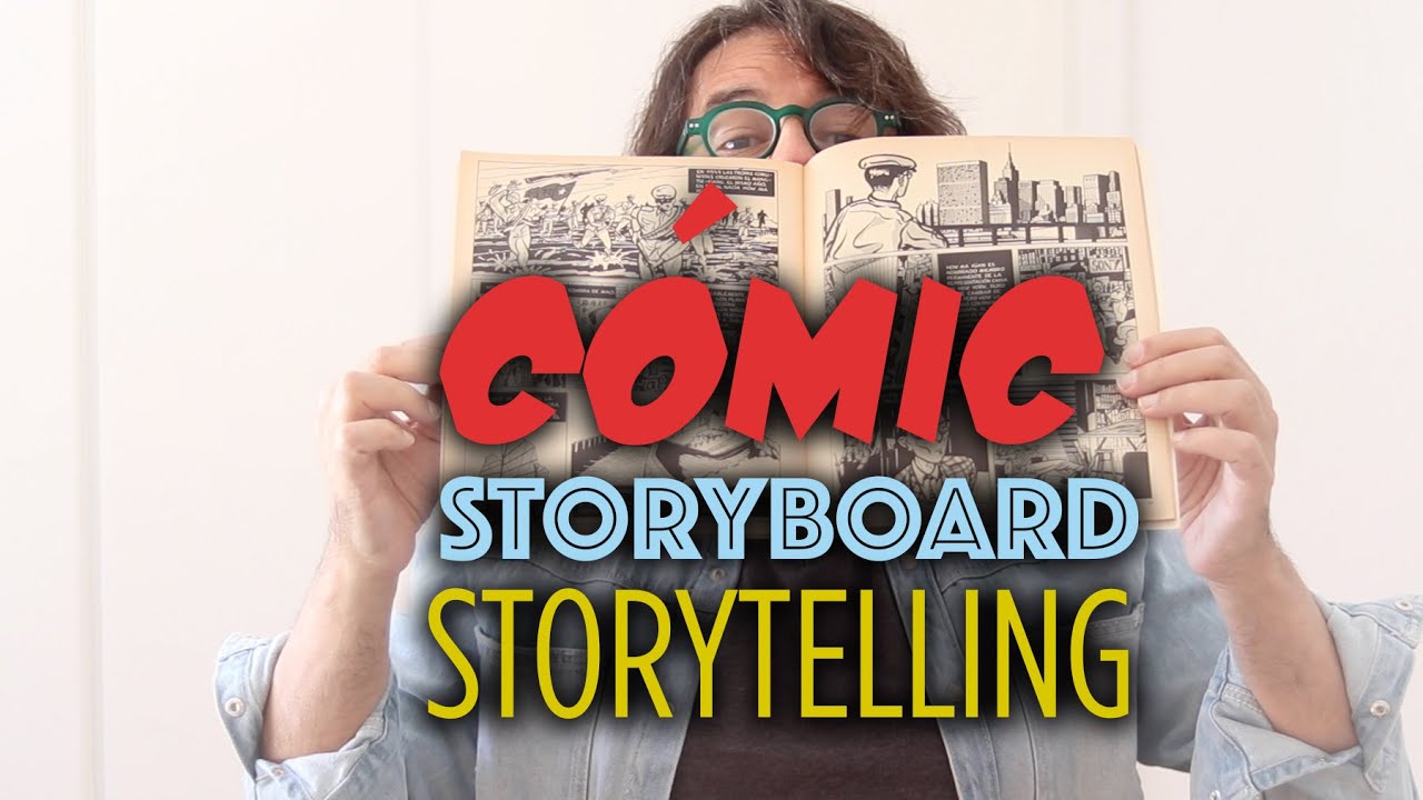CÓMIC, STORYBOARD, STORYTELLING | ¿sabes la diferencia? te recomiendo escribir el guión de tu cómic