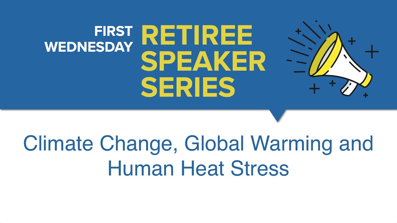 Climate Change, Global Warming and Human Heat Stress 4/2/25