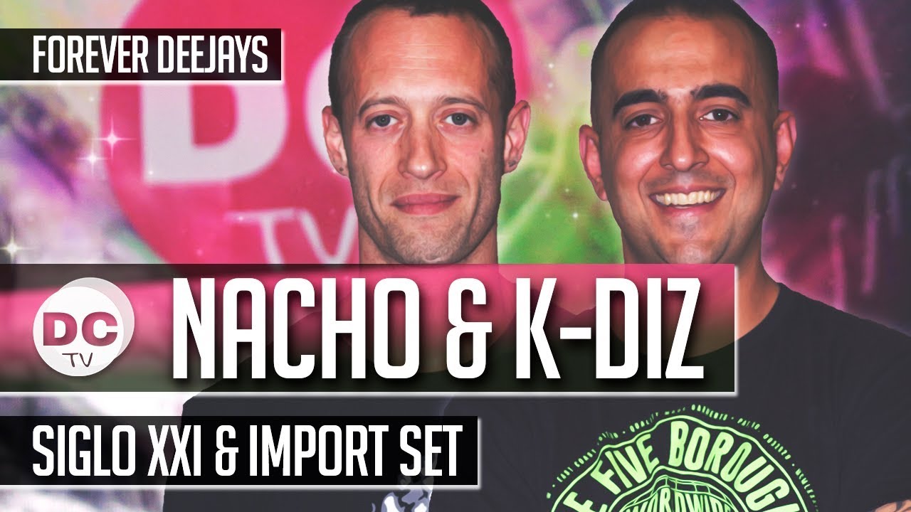 Nacho & K-Diz (Siglo XXI & Import - Set)