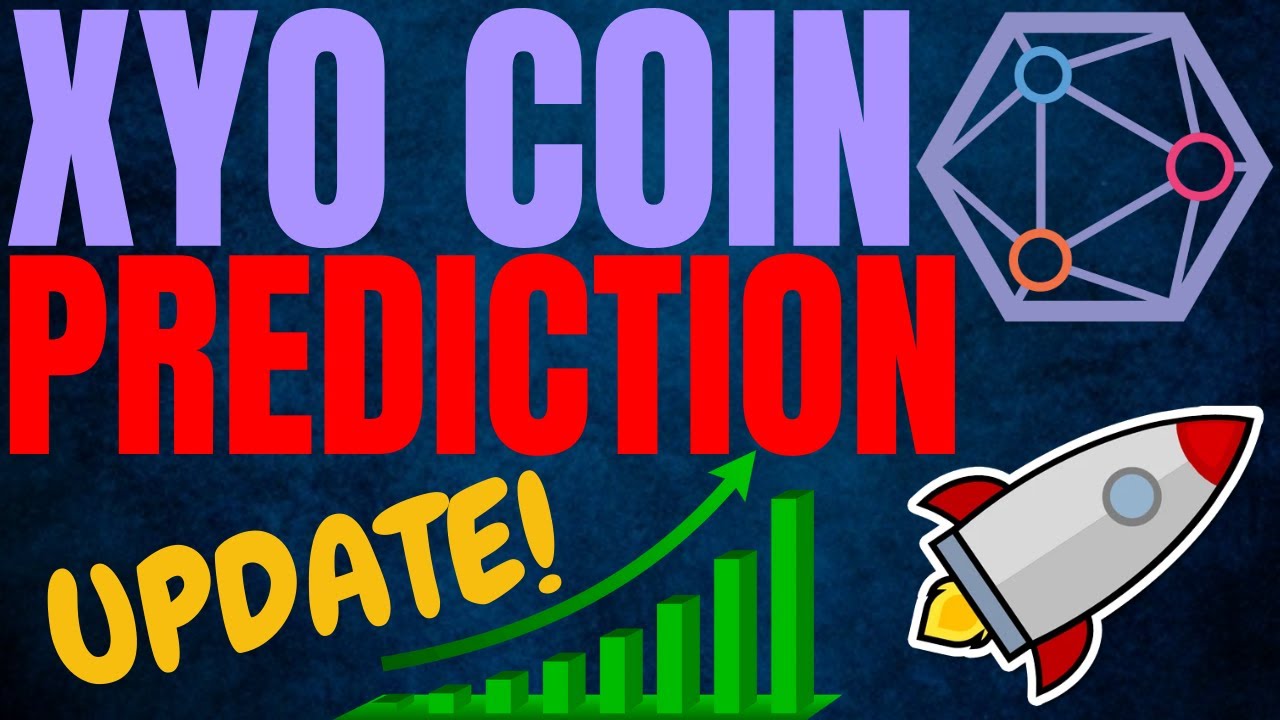 XYO COIN UPDATE! XYO CRYPTO PRICE PREDICTION AND ANALYSIS! XYO COIN PRICE FORECAST!