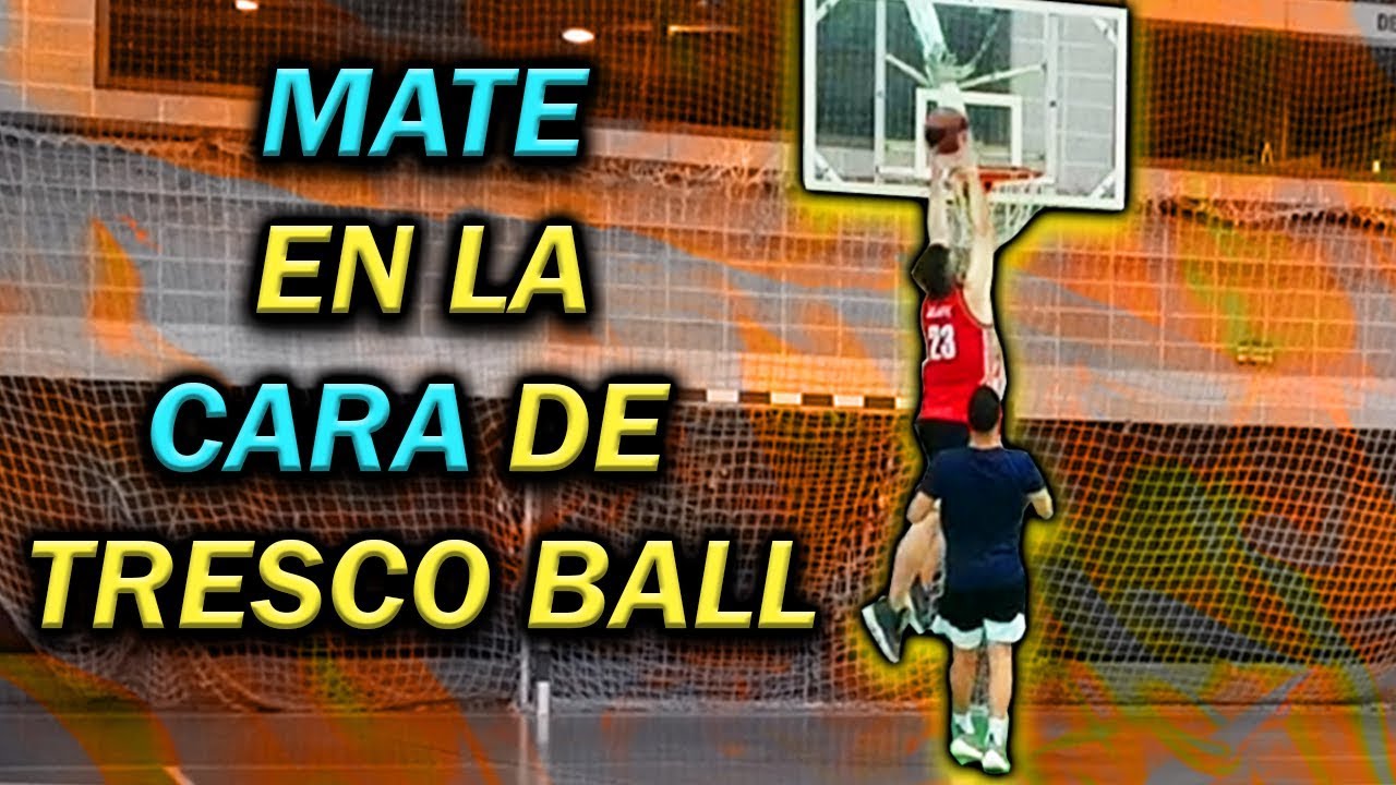HAGO UN MATE EN LA CARA DE TRESCO BALL - BALONCESTO REAL