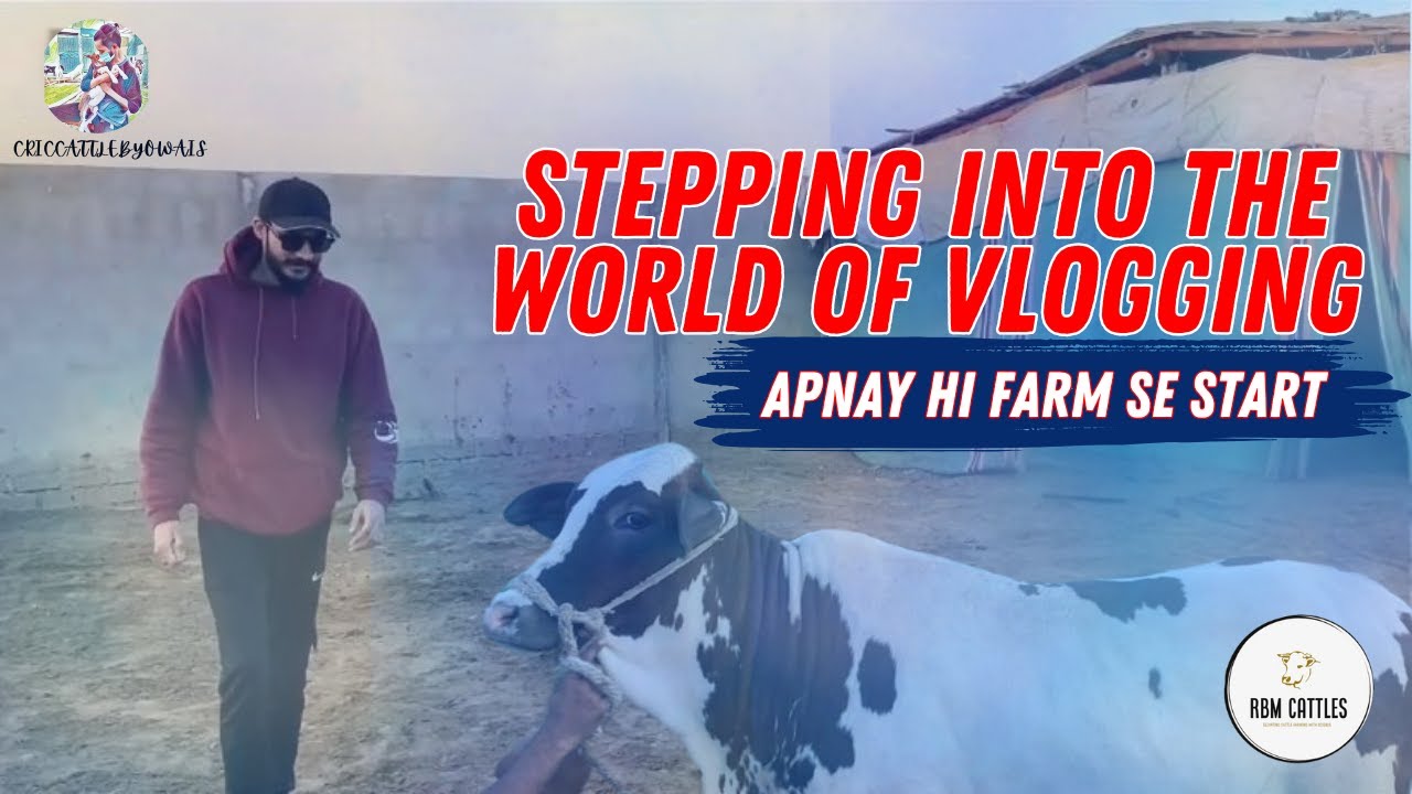 First vlog | Stepping into the world of vlogging | Farm ki new entries ki update | bachri & bachray