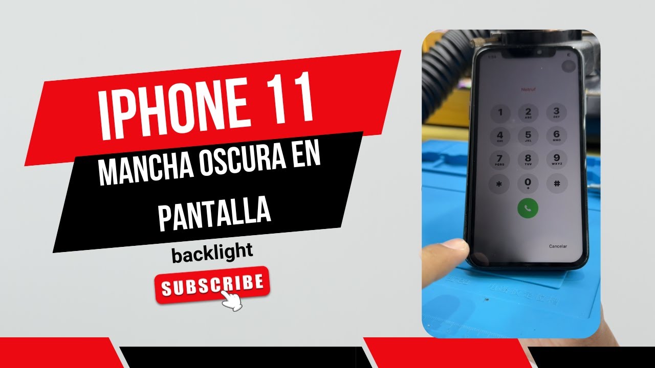 IPHONE 11 MANCHA OSCURA EN PANTALLA BACKLIGHT [SOLUCION]
