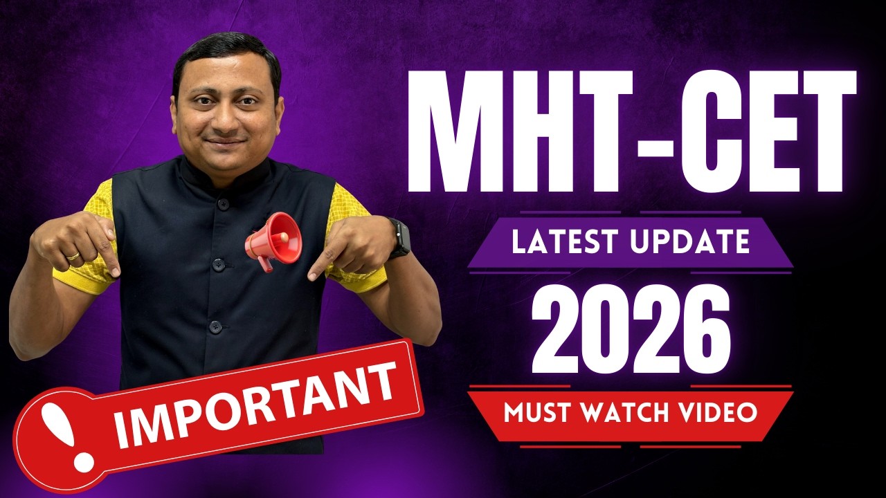 MHT-CET 2026 Big Update 🚨 | Important Announcement for PCM/PCB