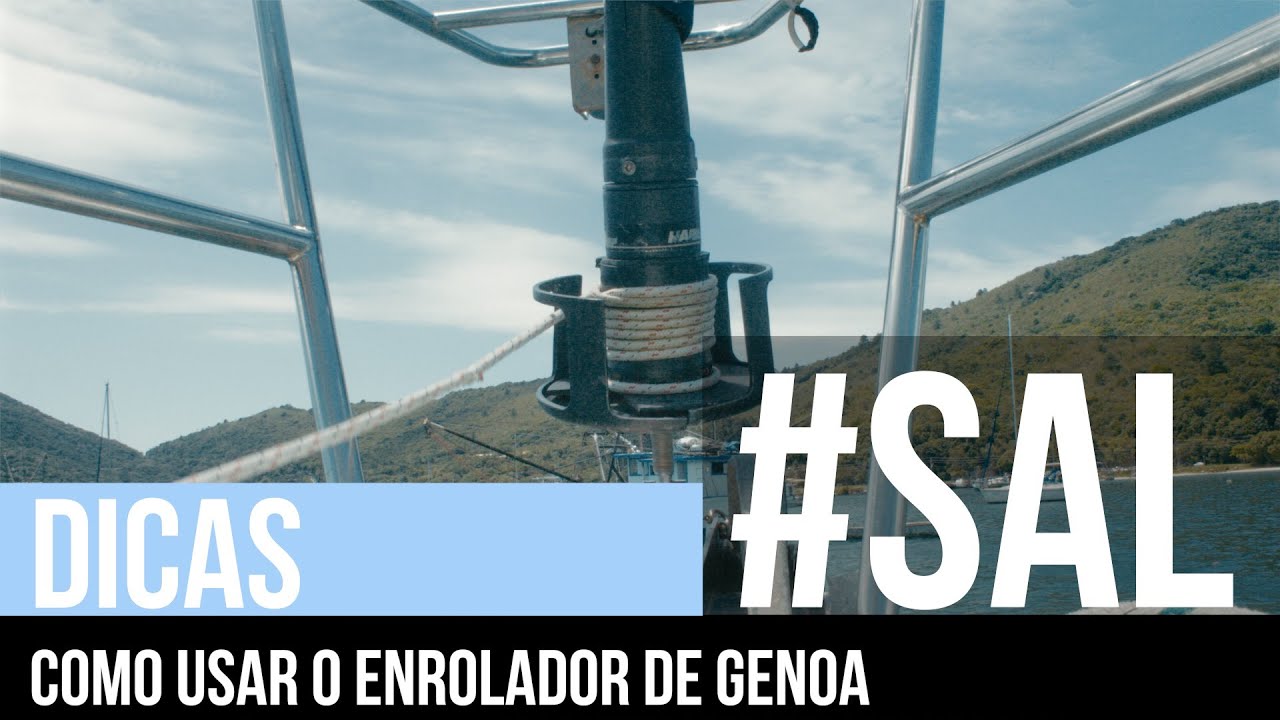 COMO USAR O ENROLADOR DE GENOA | #SAL DICAS de n&aacute;utica