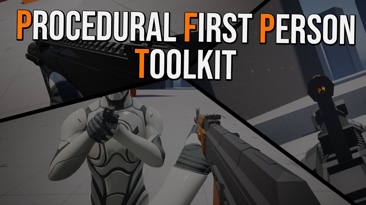 Procedural First Person Toolkit | Showcase