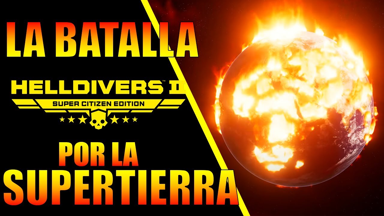 Batalla por la supertierra | Helldivers 2