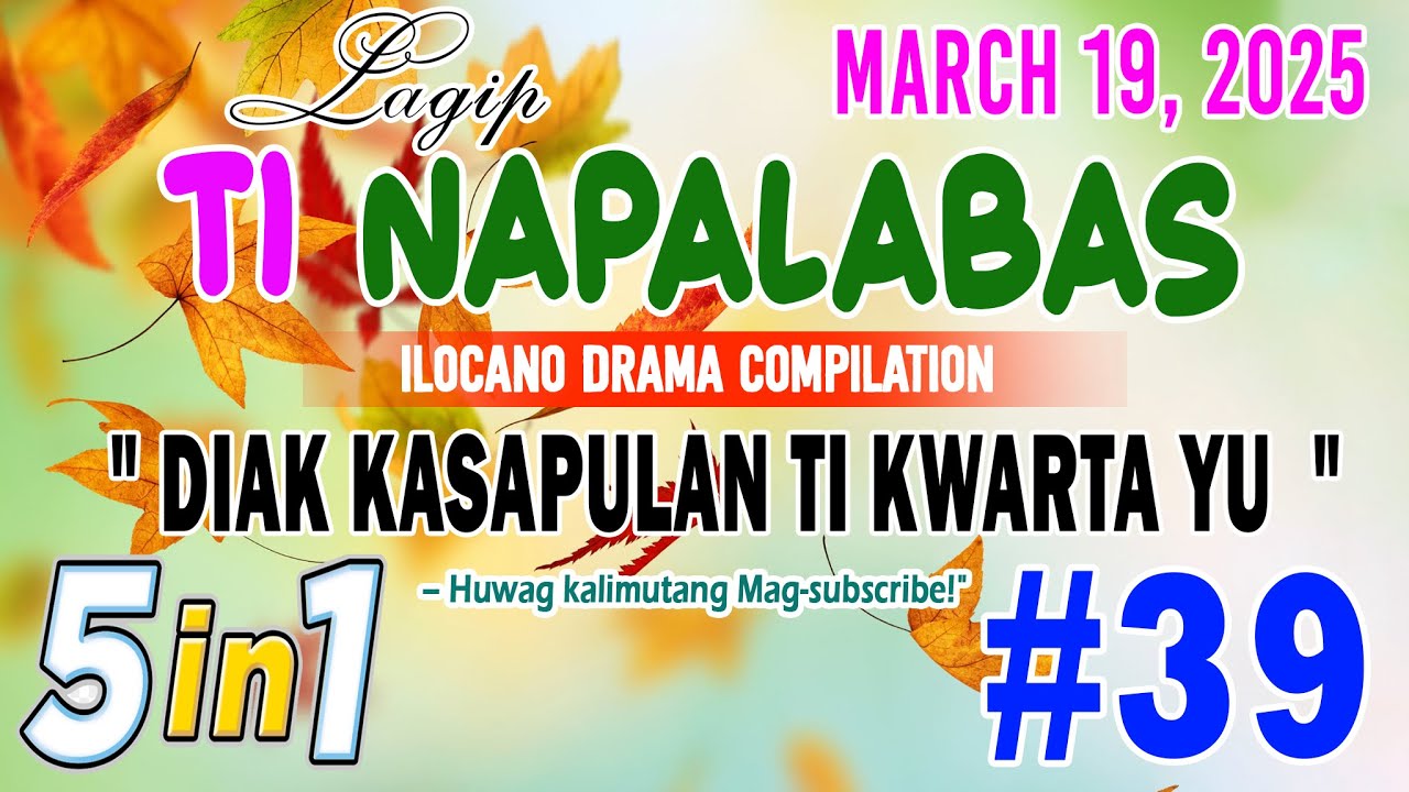 LAGIP TI NAPALABAS #39 