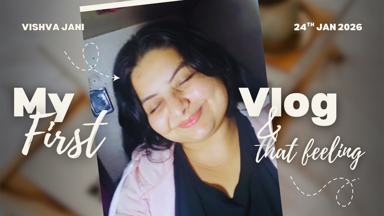 ​Vlog 1 | Kahin se bhi shuru ho sakta hai✨