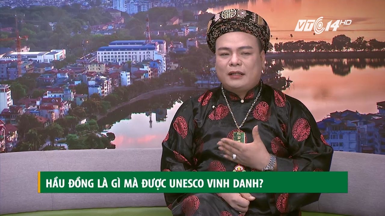(VTC14)_Hầu đồng là gì mà được UNESCO vinh danh?