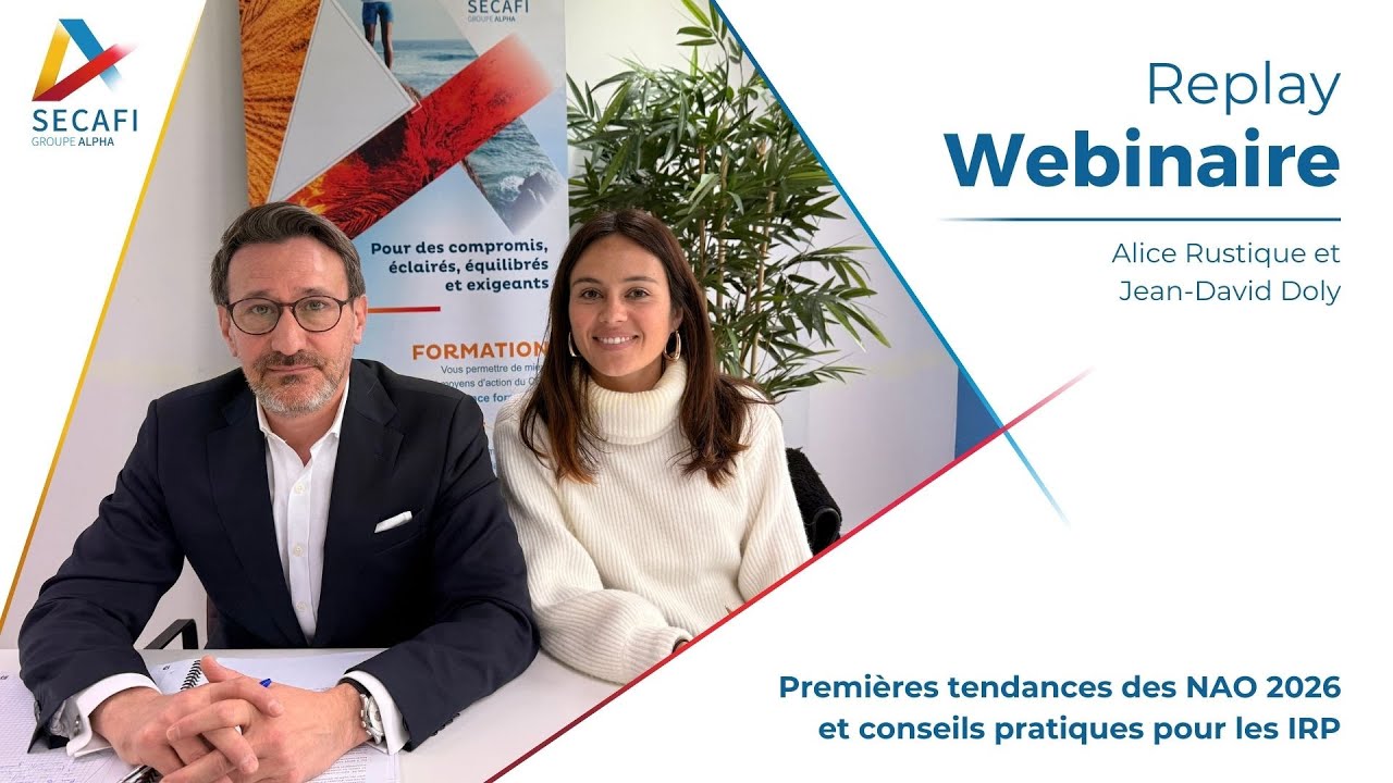 Replay webinaire SECAFI du 27 novembre 2025 – Premières tendances des NAO 2026 et conseils pratiques