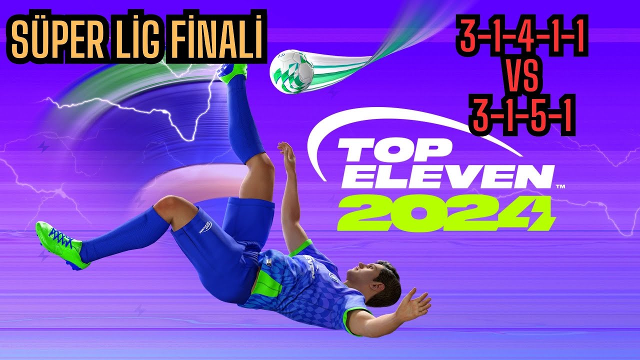 Top Eleven Süper Lig Finalinde Kıyasıya Mücadele (3-1-4-1-1 vs 3-1-5-1)