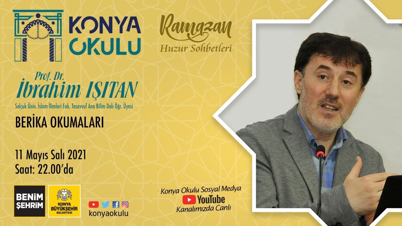 Ramazan Huzur Sohbetleri 22 - Prof. Dr. İbrahim Işıtan - Berika Okumaları
