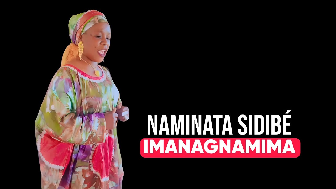 NAMINATA SIDIBÉ -- IMANAGNAMIMA SON(2026)
