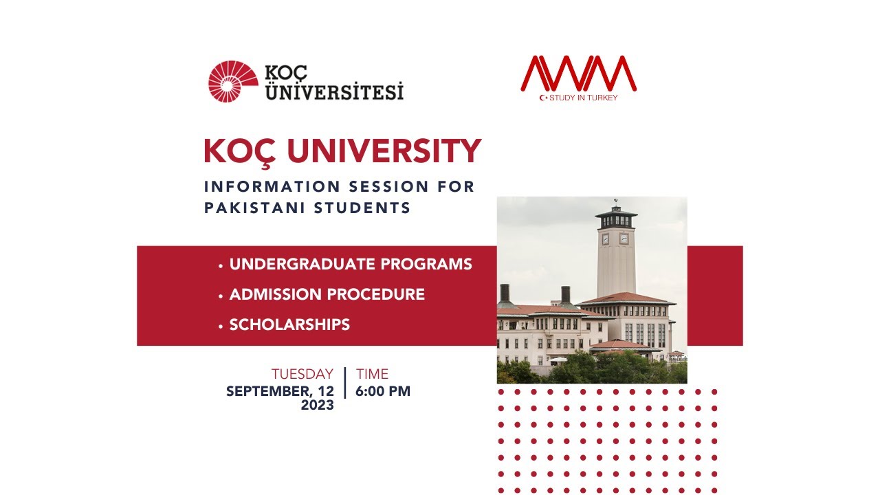 Koç University - AWM - Q&A about admissions and scholarships for Pakistani students webinar